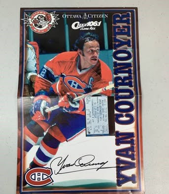 Autographed Yvan Cournoyer Poster & Ticket Stub - 2002 Ottawa 67's Special Night